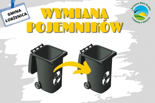 Wymiana pojemników w Gminie Łobżenica