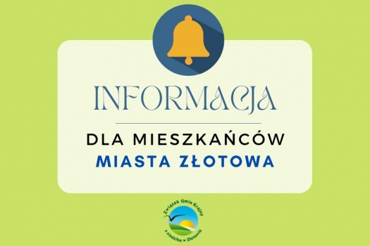 Komunikat dla mieszkańców Miasta Złotowa!