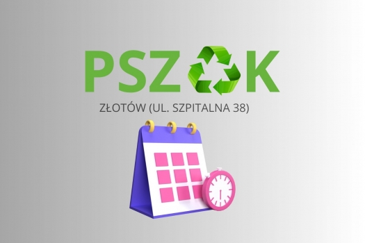 Uwaga! W dniu 2 maja br. (piątek) PSZOK w Złotowie będzie nieczynny