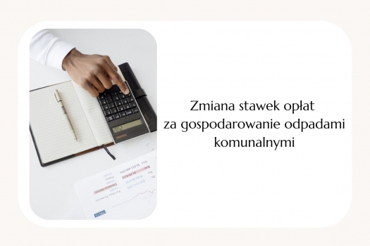 Zmiany w opłatach za gospodarowanie odpadami komunalnymi 